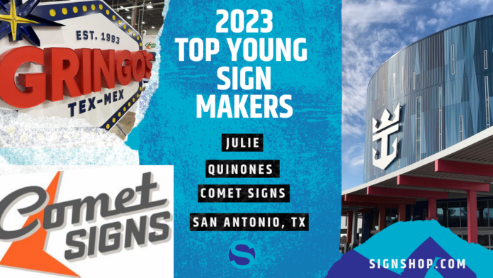 Julie Quiñones: The 2023 Top Young Sign Maker Making Waves in the Industry缩略图